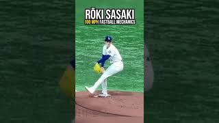 Rōki Sasaki, 100mph Fastball mechanics