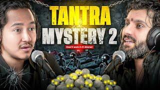Tantra Mystery-2: Kaala Jaadu, Sadhana, Ghost, Samsan, Sri M Baba । Sudip Rimal- Stories W Sujan E59