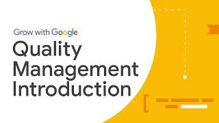 Quality Management and Continuous Improvement | Google Project Management Certificate