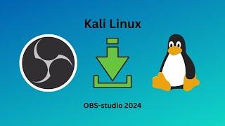 How to install obs-studio in kali linux 2024 | Without error | #obs #obs-studio