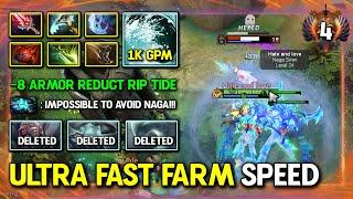 ULTRA FAST FARM SPEED CARRY Naga Siren 1K GPM RIP TIDE FACET -8 Armor Reduct 7.36a DotA 2