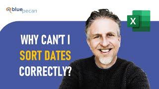 Why Don't My Dates Sort Correctly? | Excel Dates Won't Sort - Oldest to Newest or Newest to Oldest