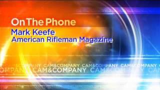 Mark Keefe - "American Rifleman" Magazine - Part 1 of 2