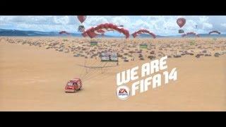 FIFA 14 - ТВ РОЛИК - We Are FIFA 14