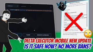 Roblox Delta Executor Mobile New Update Released (Is it safe now and no more ban?)