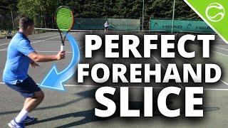 How To Hit The Perfect Tennis Forehand Slice In 5 Simple Steps