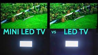 Mini LED TVs vs Standard LED TVs There is a BIG Difference Don't Buy the Wrong One