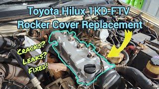 Toyota Hilux/Vigo 1KD-FTV Rocker Cover Replacement Guide