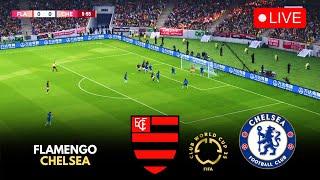 LIVE : Flamengo vs Chelsea | FIFA Club World Cup 2025 | Match Live Now