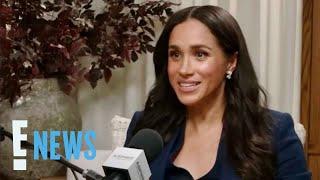 Meghan Markle Reveals Why Her Podcast Is Going on Hiatus | E! News