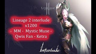 Lineage 2 interlude x1200 -  MM -  Mystic Muse -  Qwix Fan - Ketra