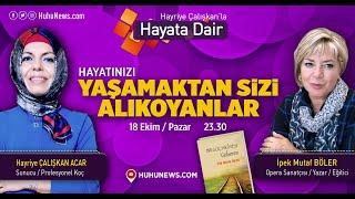 HAYATIMIZI DAHA İYİ NASIL YAŞARIZ?