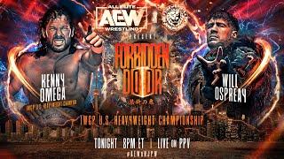 KENNY OMEGA vs WILL OSPREAY for the IWGP US Heavyweight Title - Live on PPV TONIGHT at 8e/5p