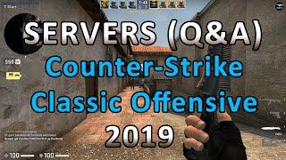 CS:CO - Servers (Questions & Answers)