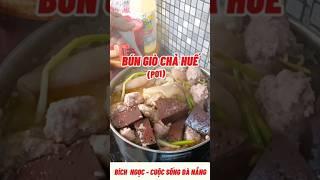 Cách nấu bún giò chả ăn thơm ngon ( P01)#amthuc #anngon #ngocdanang #nguyenbichngoc