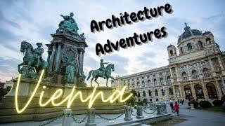 Vienna's Architectural Brilliance