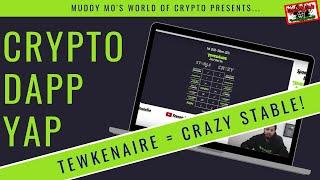 TEWKENAIRE, Crazy Stable! [Crypto Dapp Yap: Pyrahex, TronDash, Bitlex, TronLounge, Trevon James]