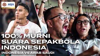 MOMEN TIMNAS INDONESIA BIKIN ARAB SAUDI KETAR-KETIR!