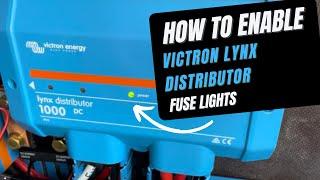 Victron Lynx Distributor Hack (Simple + Cheap Upgrade) | Getting The Lynx Fuse Lights Working