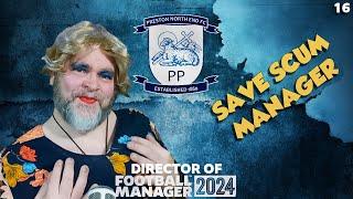 Cheating Scum! - FM24 Director of Football Challenge EP16