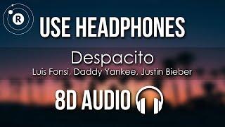 Luis Fonsi, Daddy Yankee, Justin Bieber - Despacito (8D AUDIO)