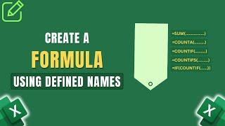 How to Create a Formula Using Defined Names in Excel?