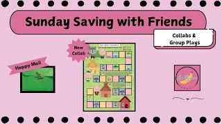 Sunday Savings with Friends || Collabs || Group Plays || Happy Mail