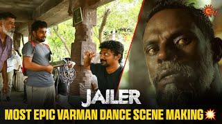 The Making of Varman & Gang’s Iconic Dance | Jailer Unlocked - Making of Jailer |Rajinikanth |Sun TV