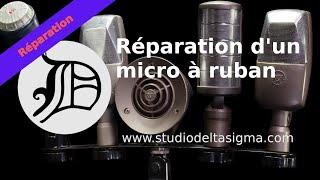 Studio Delta Sigma #02 | Réparation d'un micro à ruban