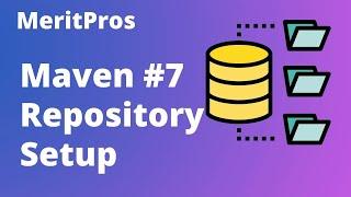 Maven Repository Tutorial | Maven Local & Remote Repository Setup | Maven Tutorial for Beginners #7