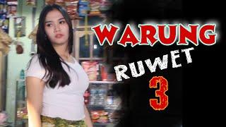 WARUNG RUWET 3 - PAK NO PANDE