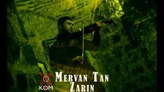 Mervans Tans — Zarins (oficiālais video © Kom Music)