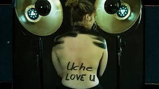 Uche - Love U (Official Music Video)