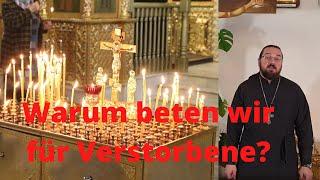 Für Verstorbene beten - die heilige Pflicht eines jeden Christen