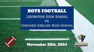 Lexington Minutemen vs. Concord-Carlisle Patriots - LIVE High School Football