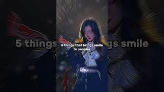 5 things that brings smile to peoples #cumiex #aesthetic #edit #soft # #500k #views #trending #short