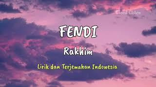 Lirik dan Terjemahan Fendi - Rakhim-Gucci Prada Louis || TikTok Song