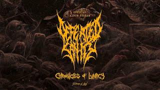 Defeated Sanity - 'Chronicles of Lunacy' (Official Album Stream)