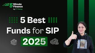 Best SIP Mutual Funds to Invest in 2025