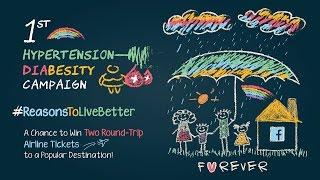 #Reasons To Live Better-- 1st Hypertension-Diabesity Day Campaign Trailer