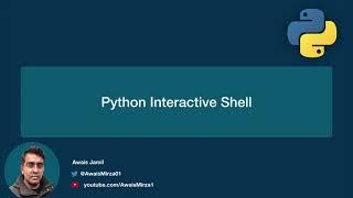 04   mac os python interactive shell | Python For Absolute Beginners