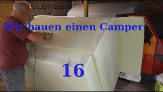 Wir bauen einen Camper 16