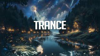 Trance | Chillstep Mix 2024 (3 Hours)