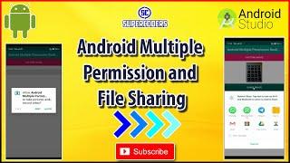 Android Multiple Permission and File Sharing