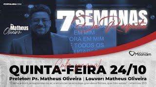 7 Semanas da Resposta - 2410/24 (19:45)