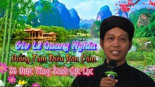 TÁM ĐIỀU RĂN CẤM GIỮ ĐÚNG SẼ VÃNG SANH Glv: Lê Quang Nghĩa @Ngocphuockg #pghh