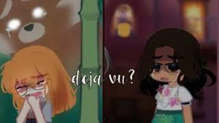 ￼ Deja vu?  || Encanto x turning red || gacha meme || spoilers!! ||