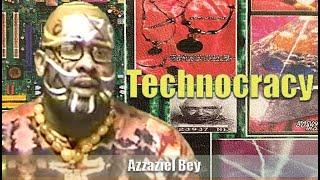 Azzaziel Bey | Technocracy (2003) (Excerpt)