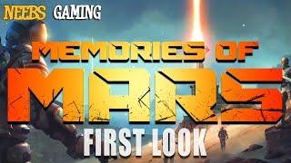 Memories of Mars: First Look