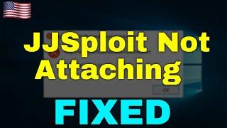 How to Fix JJSploit Not Attaching Windows 11